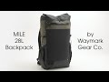 Mile 28l backpack by waymark gear co quick look