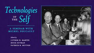 Technologies of the Self: A Seminar with Michel Foucault (1988) | Michel Foucault screenshot 1