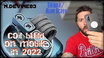 I made a COIL BUILD video on MOBILE in 2022 , and it