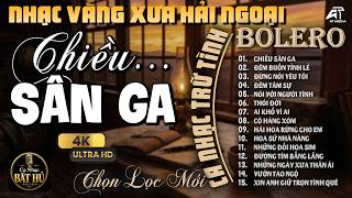 Ca Nhạc Trữ Tình Bolero KHÔNG QUẢNG CÁO Hay Nhất 2026 - LK Nhạc Vàng Hải Ngoại Mới Ra Lò, Cực Êm Tai