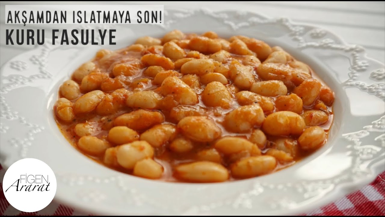 Akşamdan ıslatmaya son! Islatmadan lokum gibi Kuru Fasulye tarifi / Figen Ararat