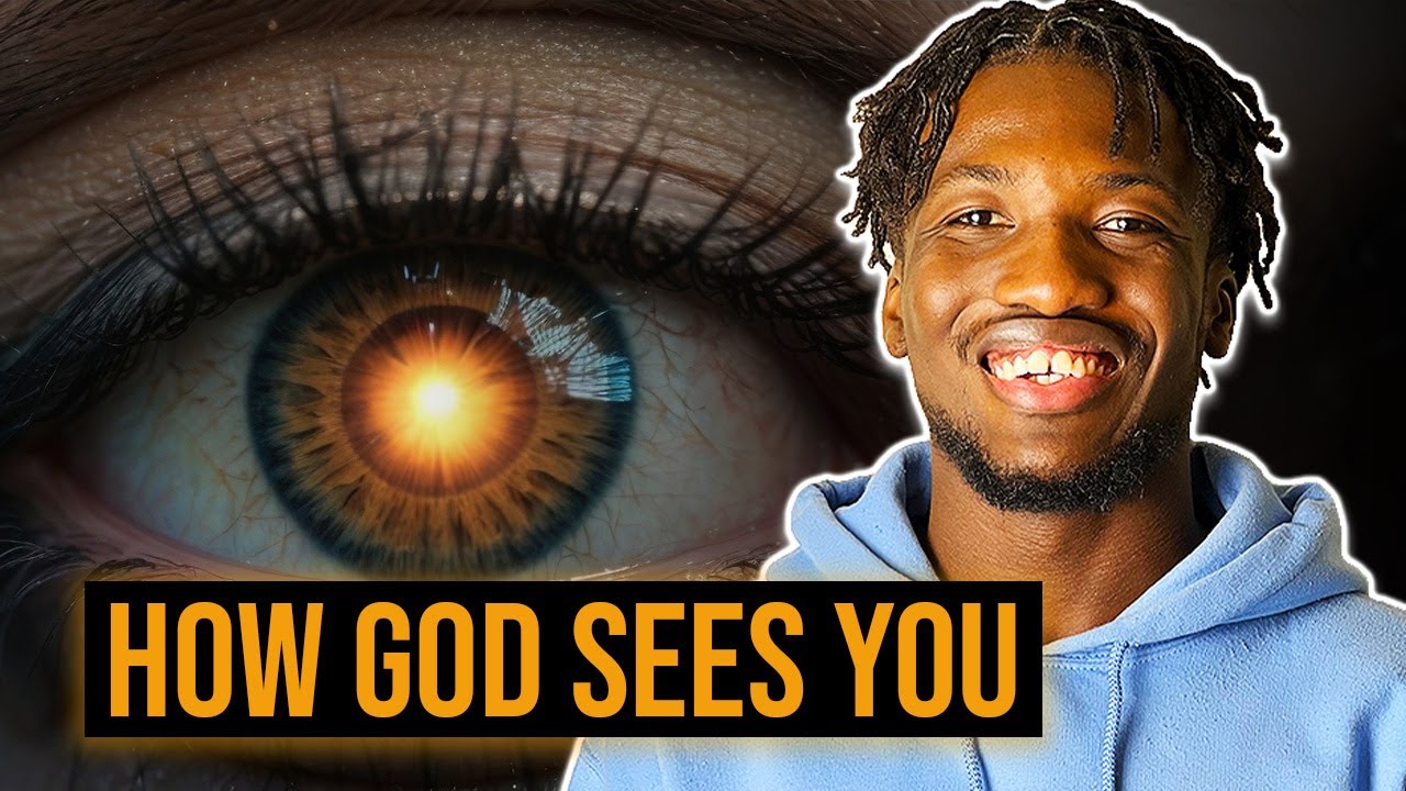 The Truth About How God Sees You - YouTube