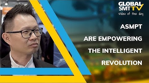 ASMPT are empowering the intelligent revolution