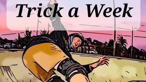 Week 5. Rock to Fakie. Trick a Week. learning to skateboard on vert age 40+.