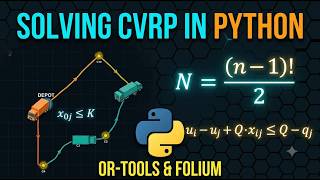 Solving CVRP in python : from mathematical theory to google maps simulation