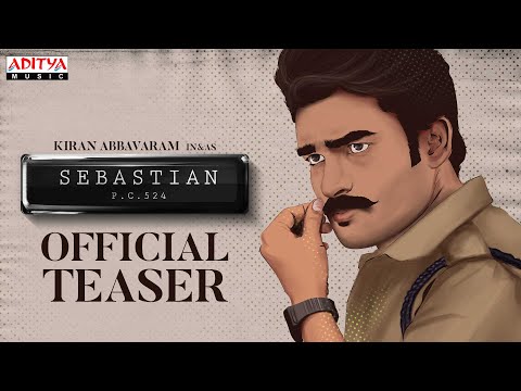 SebastianPC524 Teaser | Kiran Abbavaram, Nuveksha, Komalee Prasad | Balaji Sayyapureddy | Ghibran