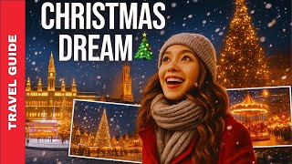 Christmas Markets 2025: 11 Dream Cities in Europe!