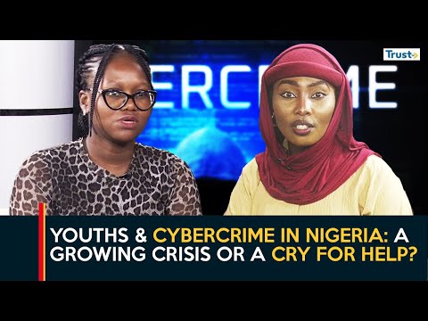 Youths & Cybercrime In Nigeria: A growing crisis or a cry for help?