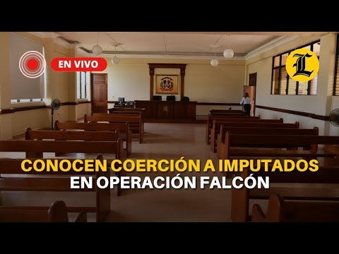 #ENVIVO: Conocen coerción a imputados en Operación Falcón
