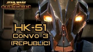 SWTOR: Republic HK-51 Story part 3: The Maker's Mission (version 2)