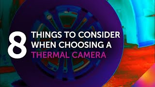 8 Things to Consider When Choosing an OEM Thermal Camera | FLIR Systems