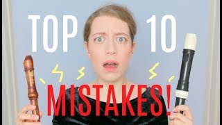 TOP 10 RECORDER MISTAKES! | Team Recorder