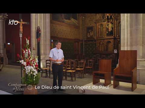 Le Dieu de saint Vincent de Paul