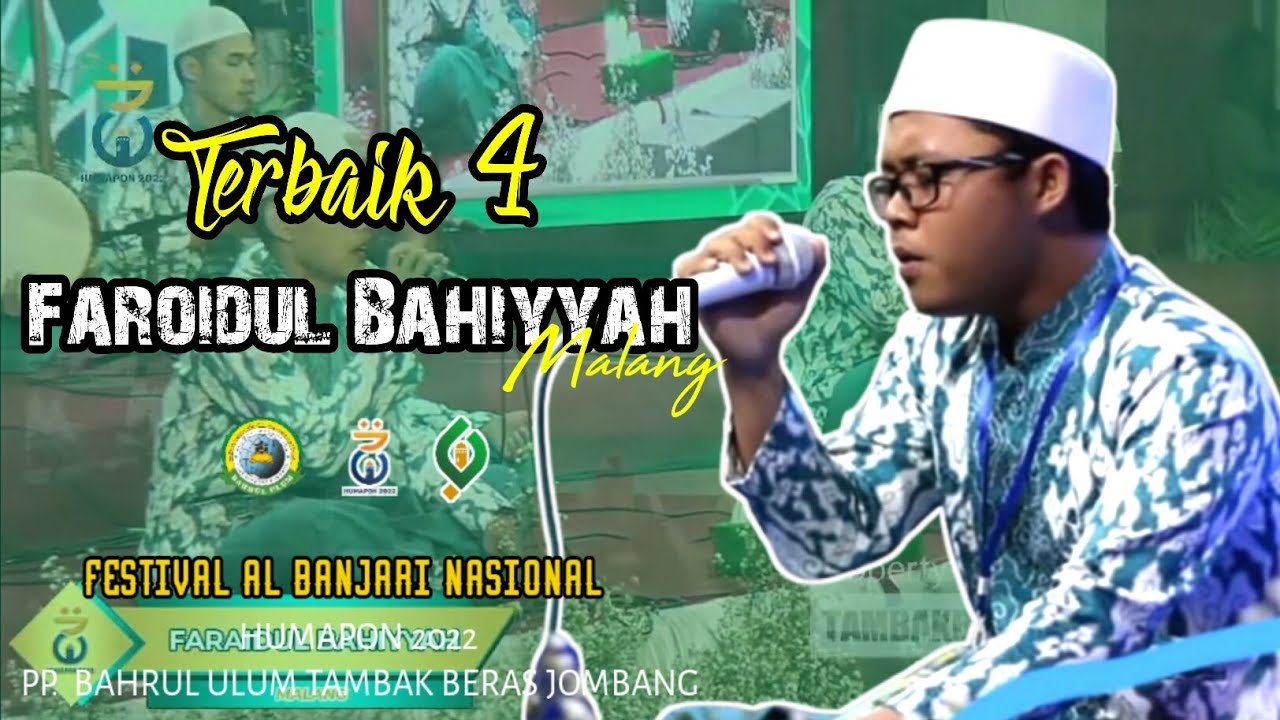 TERBAIK 4 | FAROIDUL BAHIYYAH | FESBAN NASIONAL HUMAPON 2022 | PP. BAHRUL ULUM TAMBAK BERAS JOMBANG