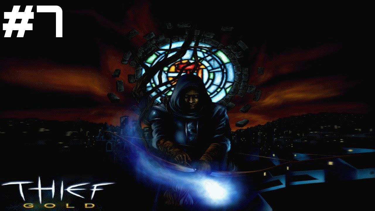 Let's Play Thief: The Dark Project - Part 7