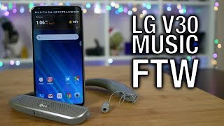 LG V30: Best Headphone Audio, Hands Down!