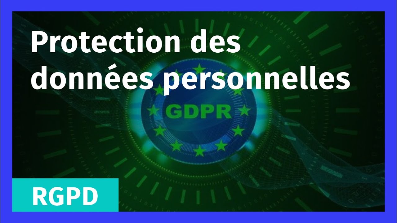 Protection des données - RGPD