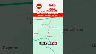 🚨 A46 COLLISION ⚠️ | BOTH DIRECTIONS ⛔ | SOUTH GLOUCESTERSHIRE #uk #closure #road #rtc #alert