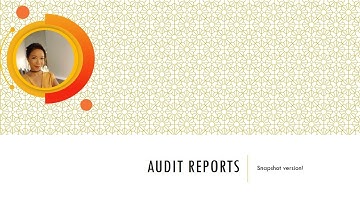 Audit Snapshot: Audit Reports