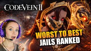 Every Jail Ranked in Code Vein 2 (Worst to Best)