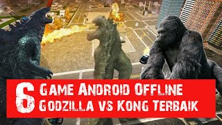 6 Game Android Bertema " Godzilla vs Kong " Offline Terbaik di Playstore versi gamecrashx screenshot 4
