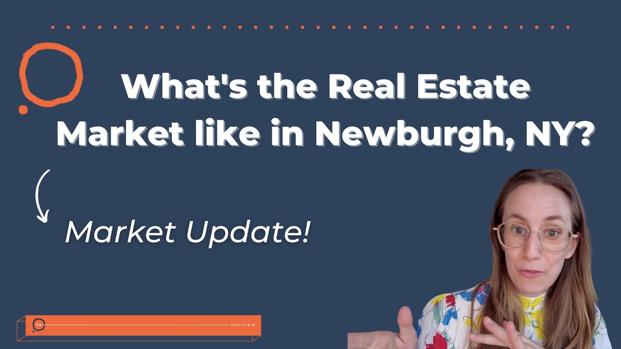 What's the Real Estate Market like in Newburgh, NY? // Market Update & Tips for Buyers And Sellers