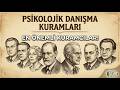 PDR ÖABT: Psikolojik Danışma Kuramları: Tanıtım/Modern-Post Modern (Introduction) Kuramlar-Ders 1