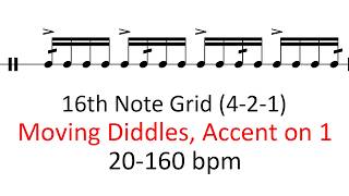 Moving diddles (accent on 1) | 20-160 bpm 16th note grid sheet music