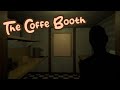 The Coffee Booth | Gameplay