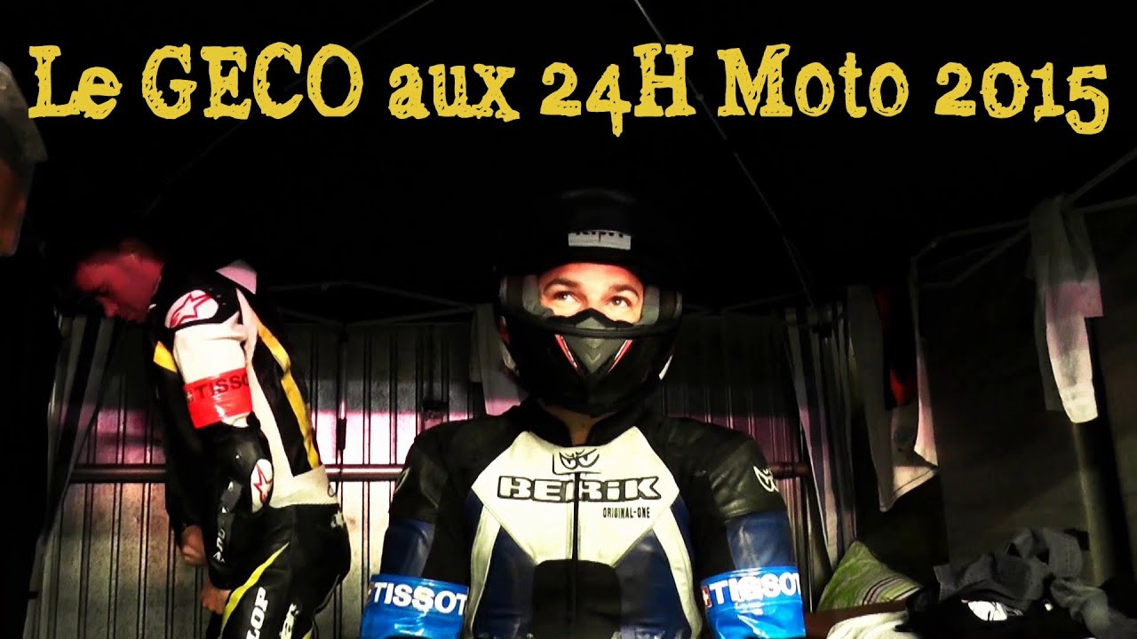 Le GECO aux 24H Moto 2015