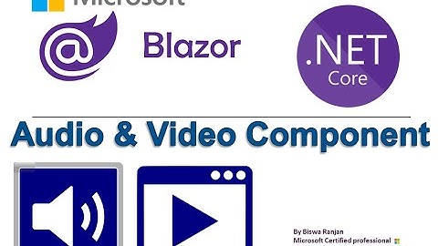 Play Audio and Video Components using Blazor Application