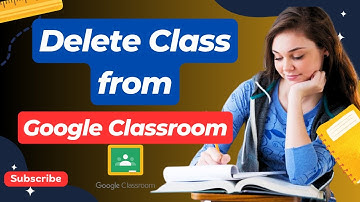 How to Delete Class from Google Classroom