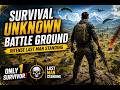 Survival Unknown Battle Ground Intense Last Man Standing 