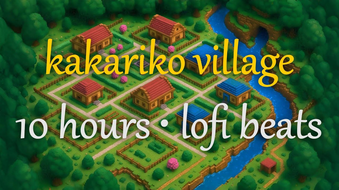 Lofi Legend of Zelda: A Link to the Past Remix - Kakariko Village Extended (10 hours)