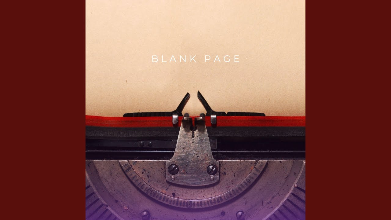 Watch Blank Page on YouTube Watch Blank Page on YouTube