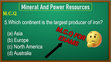 Mineral and Power Resources Important MCQs Class 8 Geography Chapter 3| CBSE Class 8 Chapter 3 MCQ