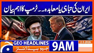 Trump Highlights Choice Between Diplomacy and Conflict | Geo News 9 AM Headlines 2 May 2026