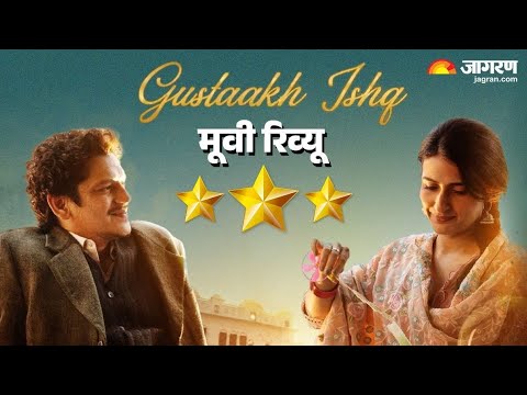 Gustaakh Ishq (2025) Full Movie Review | Poetry, Romance & Emotions का तड़का 