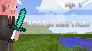 HCF Tips Ep: 1 The Basics