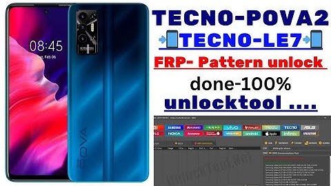 TECNO POVA 2 (tecno-LE7) frp pattern unlock by-unlocktool done ✅💯%