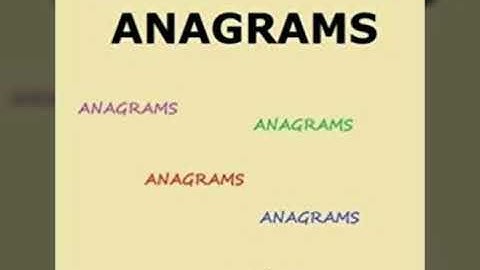 ANAGRAMS (PART -1)