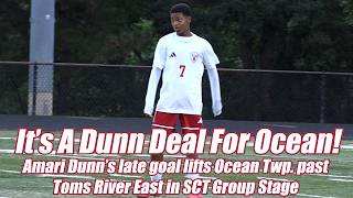 Ocean Twp. 3 Toms River East 2 | HS Boys Soccer | SCT Group Stage | OT hands TRE its first loss!