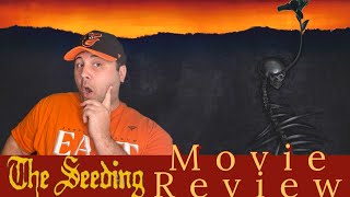 The Seeding(2024) Movie Review -Artsy Horror but, it works.