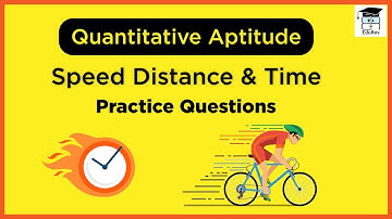 Speed Time & Distance | Practice Questions | Quantitative Aptitude | MBA Exam prep | CAT/IIFT 2024