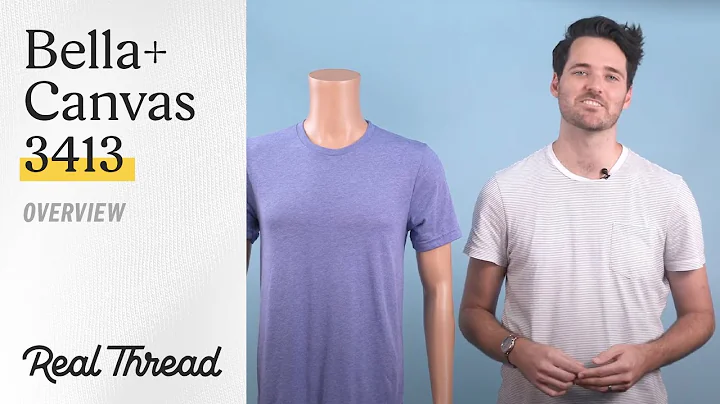 Bella+Canvas 3413 - An Overview