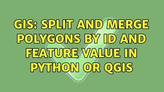 GIS: Split and merge polygons by ID and Feature value in python or QGIS
