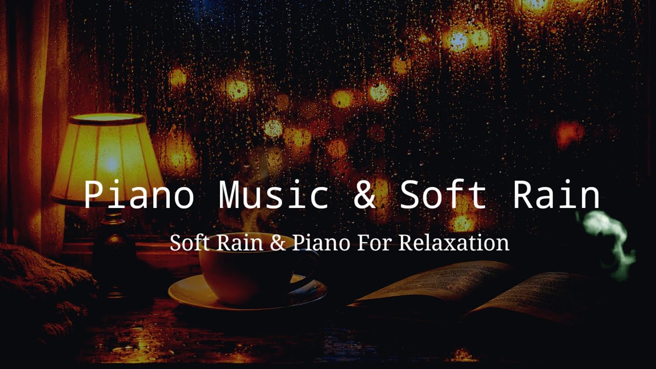 After the Rain 🌧️ Gentle Piano & Soft Rain Ambience | Calm, Relax & Focus