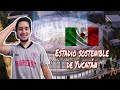 ARGENTINO REACCIONA AL NUEVO ESTADIO SOSTENIBLE DE YUCATÁN