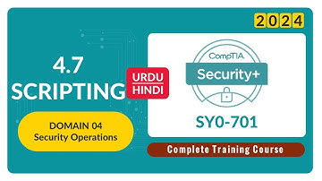 Scripting - CompTIA Security+ SY0-701 - 4.7