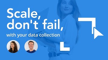 Data Collection Best Practices to Help You Scale Your Business | Webinar
